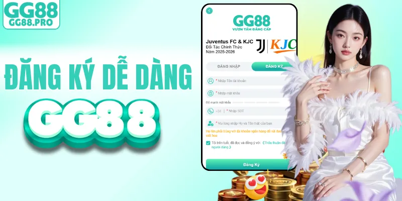 Đăng ký tài khoản GG88 dễ dàng